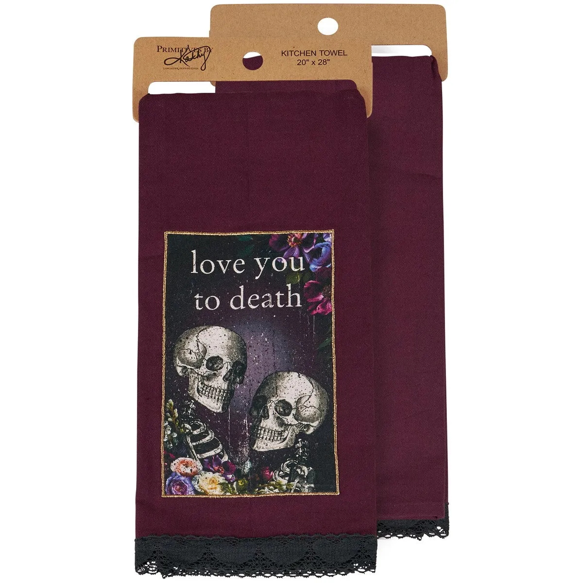 'Love You To Death' Kitchen Towel