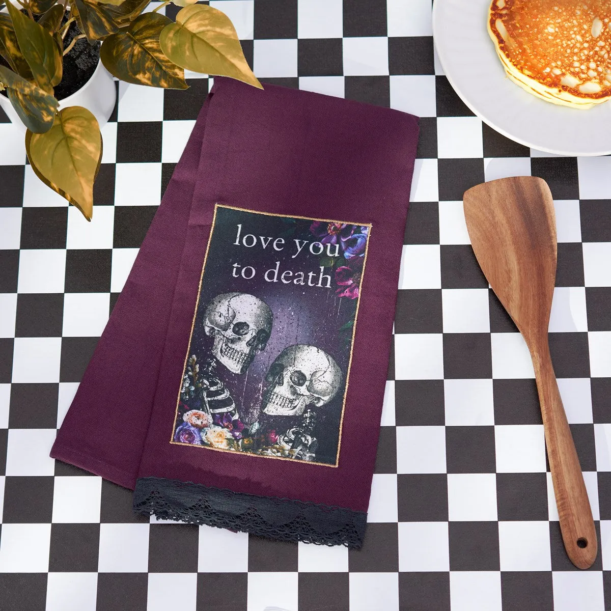 'Love You To Death' Kitchen Towel